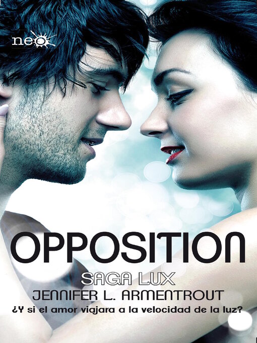 Title details for Opposition by Jennifer L. Armentrout - Available